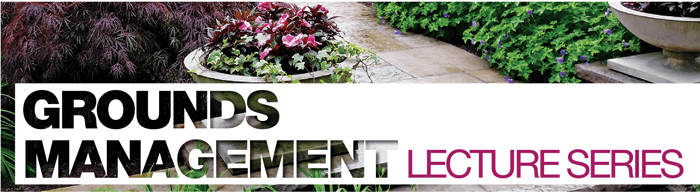 Grounds Management Lecture