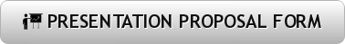 Presentation Proposal Form