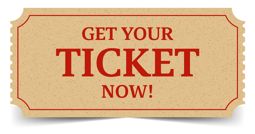 get your ticket now