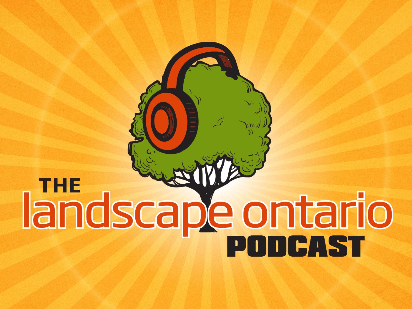 The Landscape Ontario Podcast
