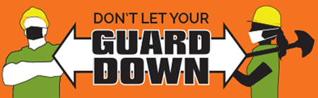 Don't Let Your Guard Down