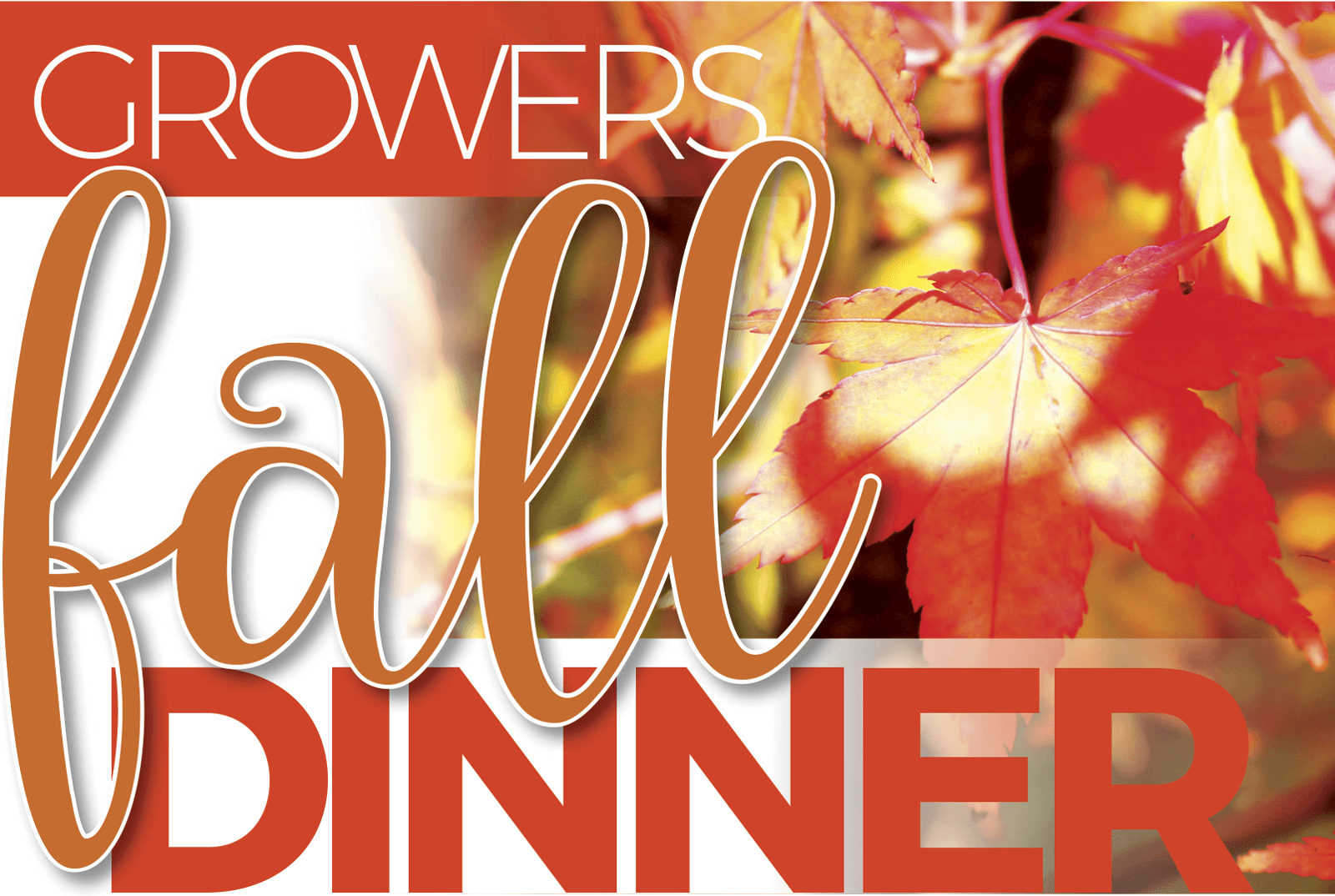 Growers Annual Fall Dinner
