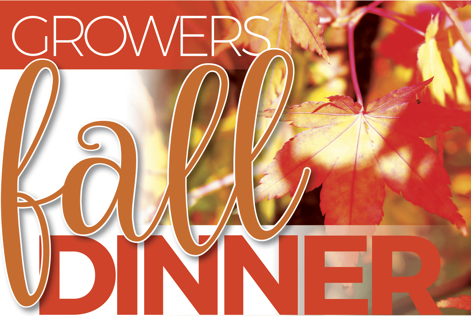 Growers Fall Dinner Meeting