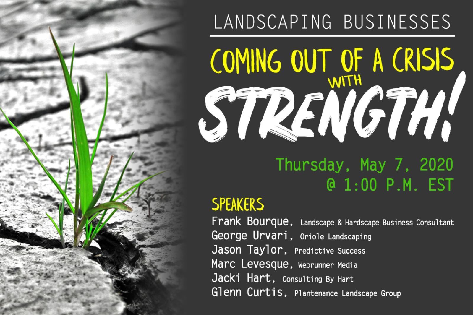 Landscaping Businesses Coming Out of a Crisis with Strength