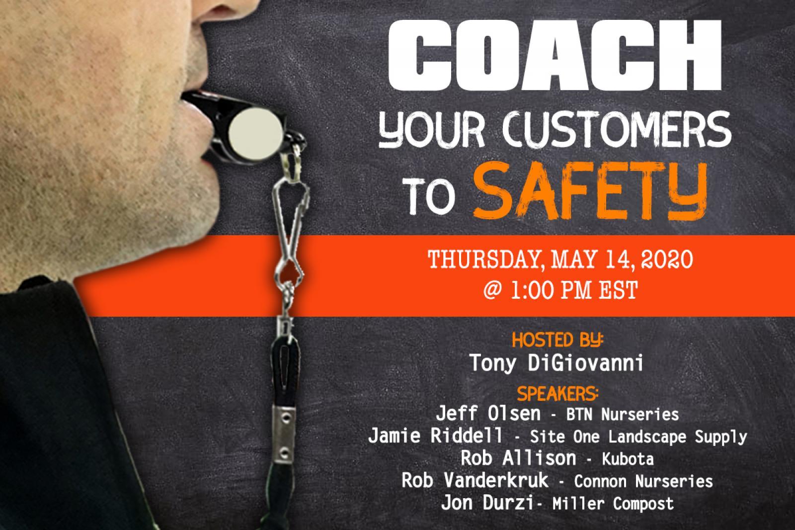 Coach Your Customers to Safety Webinar