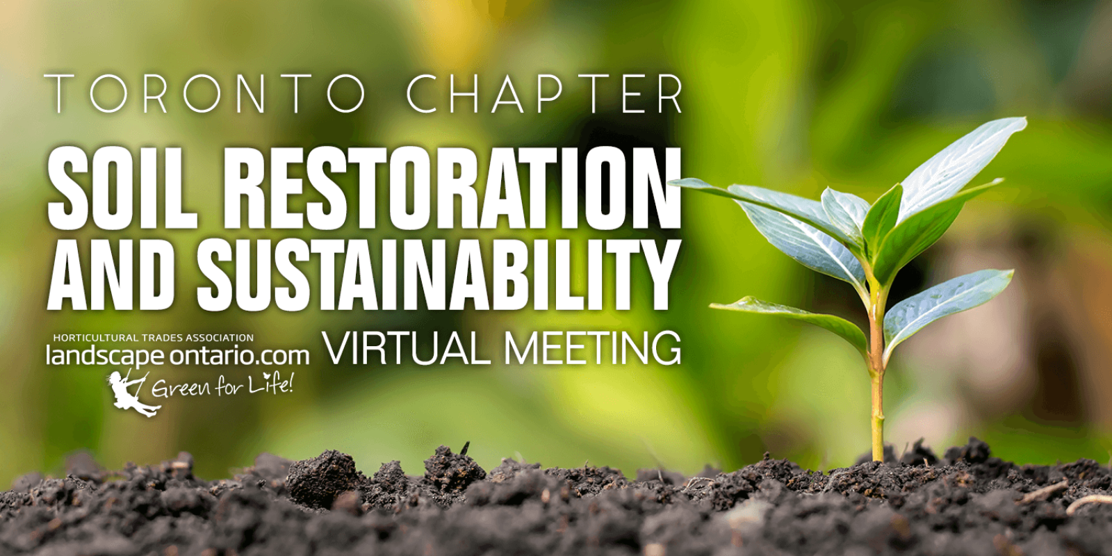 Toronto Chapter Soil Restoration and Sustainability Meeting