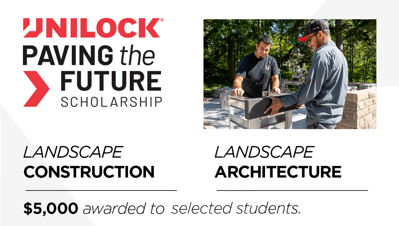 Apply now for 2023 Unilock scholarships