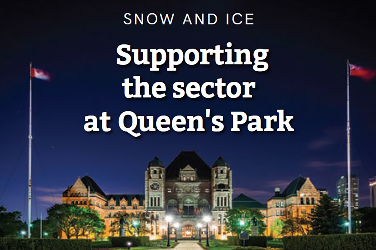 Snow and Ice: Supporting the sector at Queen's Park