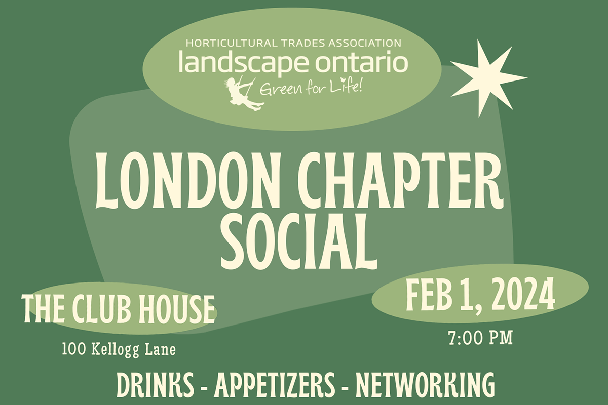 London Chapter Social February 1, 2024 Landscape Ontario